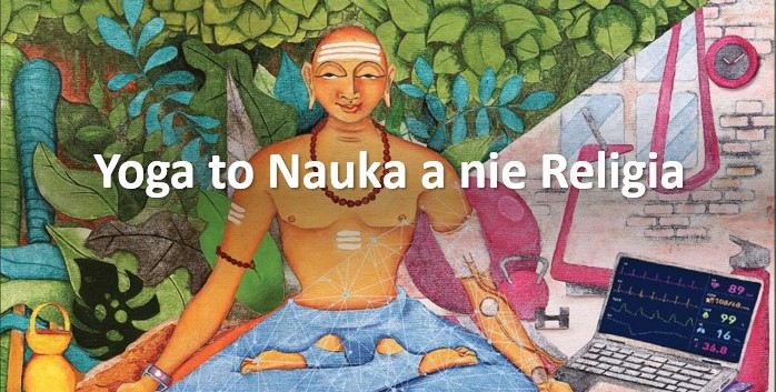 Joga to Nauka a nie Religia