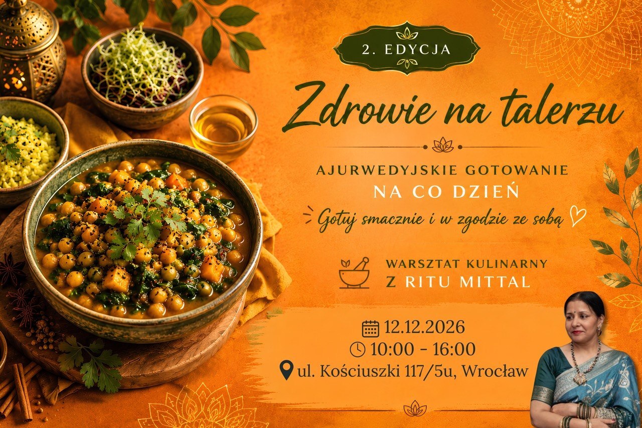 Zdrowie na talerzu – warsztat kulinarny z Ritu Mittal, 12.12.2026 we Wrocławiu